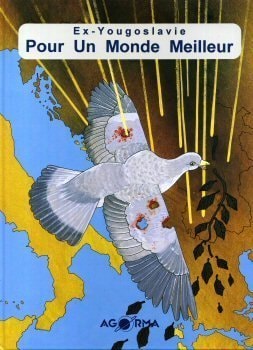 Ex-Yougoslavie - Pour un monde meilleur #[nn]