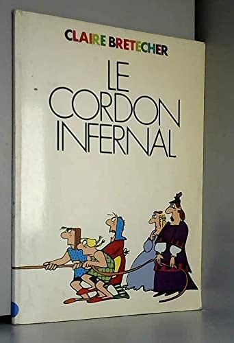 Le cordon infernal