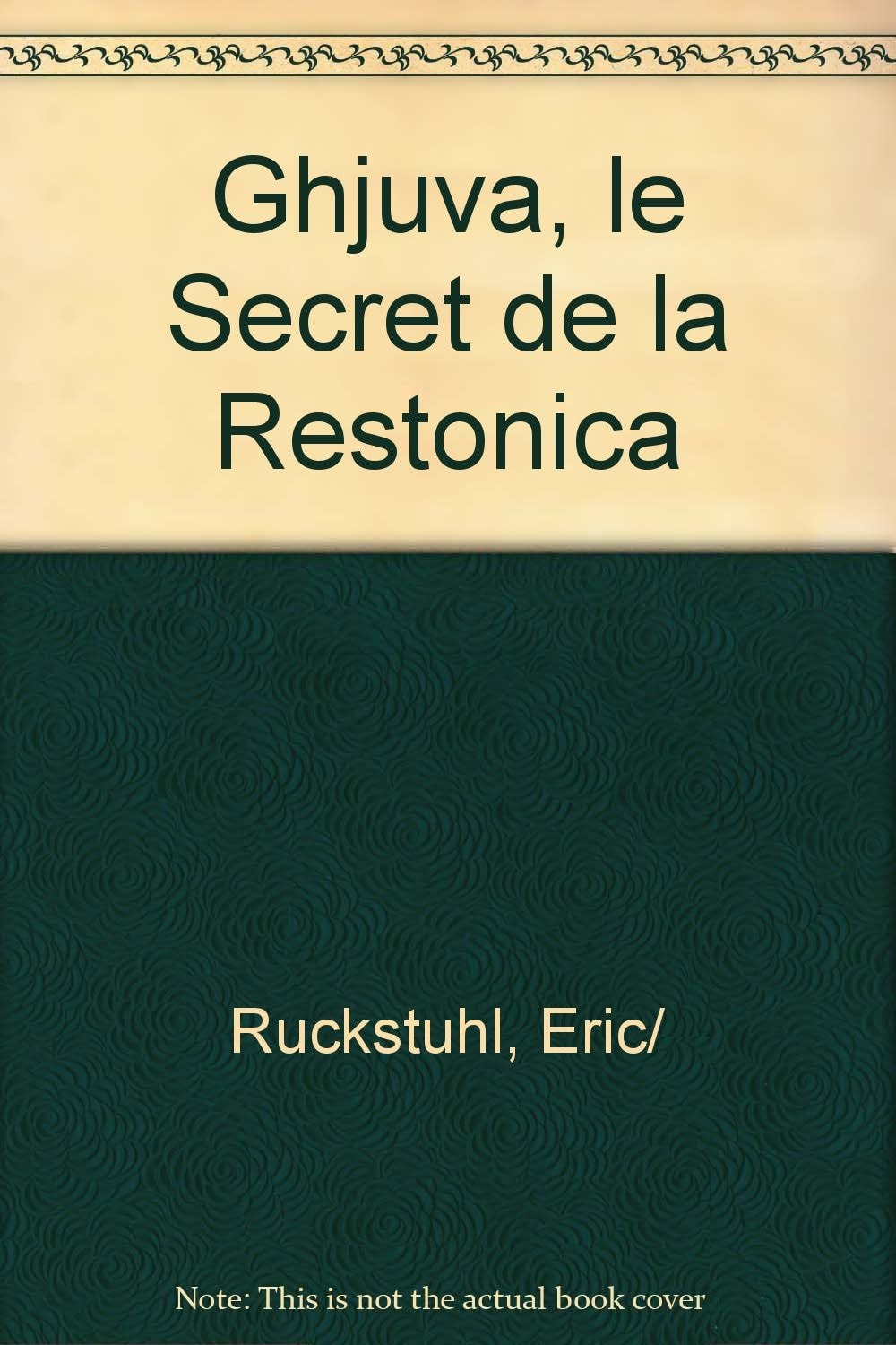 Une aventure de Ghjuva - Le secret de la restonica