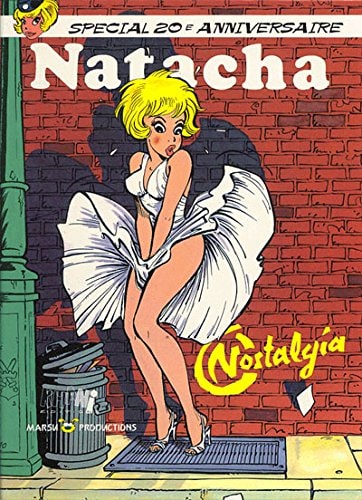 Natacha - Spécial 20e Anniversaire Nostalgia