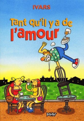 Tant Qu'il y a de l'Amour