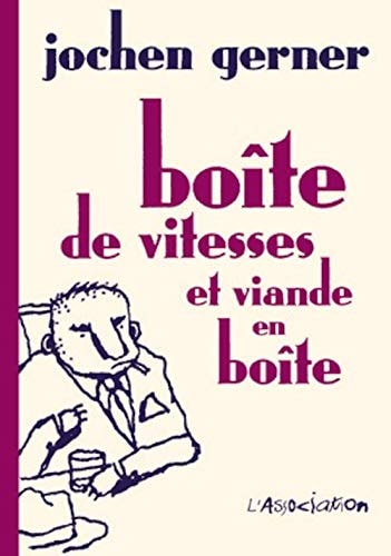 Boîte de vitesses et viande en boîte