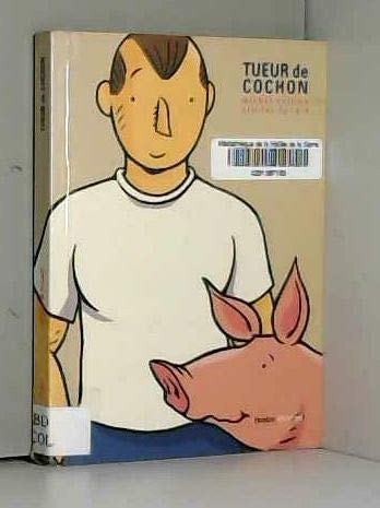 Tueur de cochon