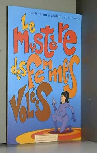 Le mystère des femmes volées