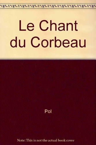 Le chant du corbeau