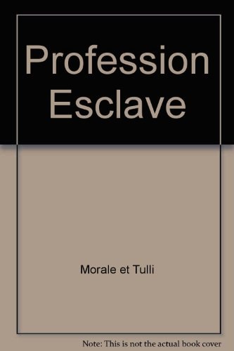 Profession esclave