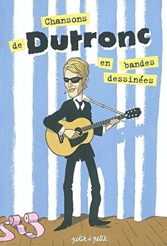 Chansons de Dutronc en bandes dessinées