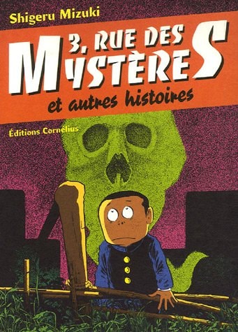 3, Rue des mystères et autres histoires