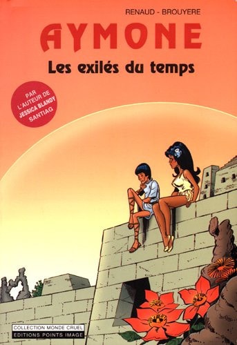 Aymone - Les exilés du temps