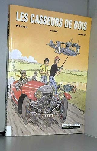 Les casseurs de bois