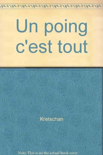 Un poing c'est tout
