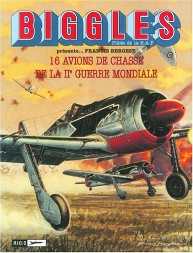 Biggles présente...