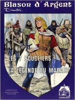 Blason d'Argent - Les 7 boucliers / La légende du marais