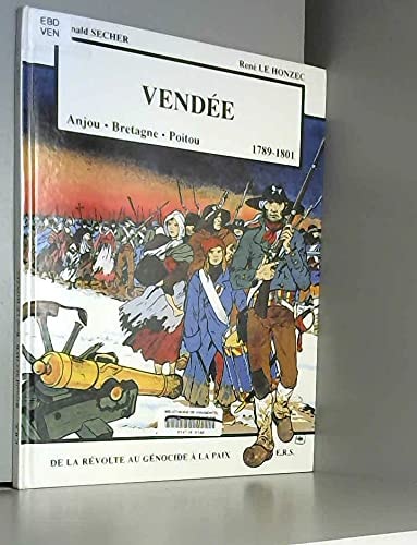 Vendée 1789-1801 Anjou Bretagne Poitou