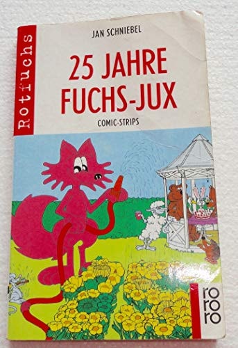 25 Jahre Fuchs-Jux