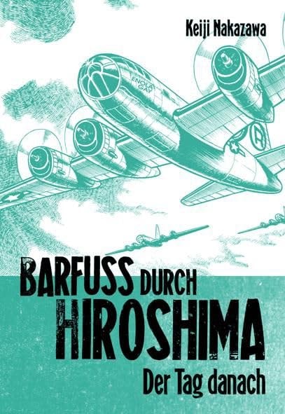 Barfuss durch Hiroshima #2
