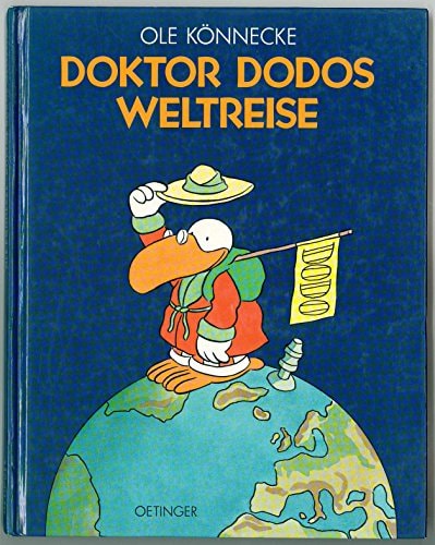 Doktor Dodos Weltreise