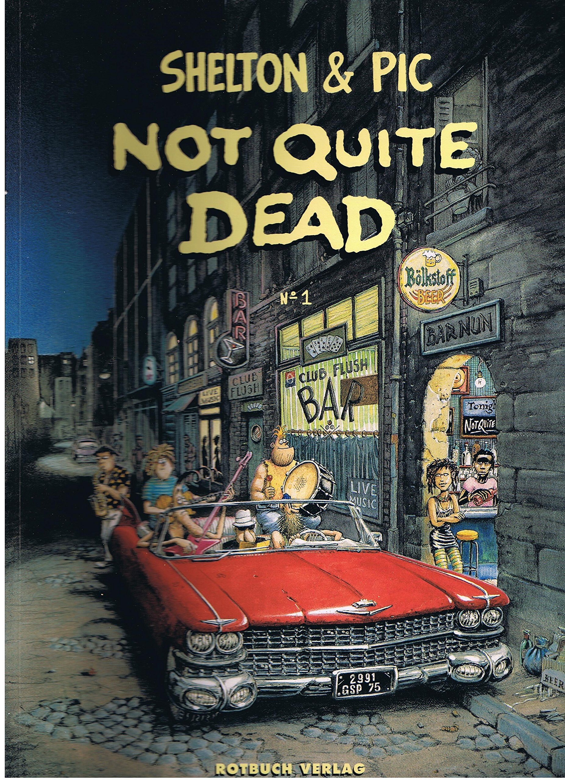 Not quite dead #[nn]
