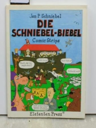 Die Schniebel-Bibel
