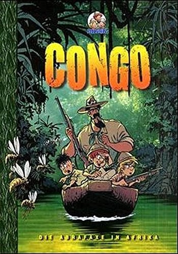 Congo - Die Abrafaxe in Afrika #[nn]