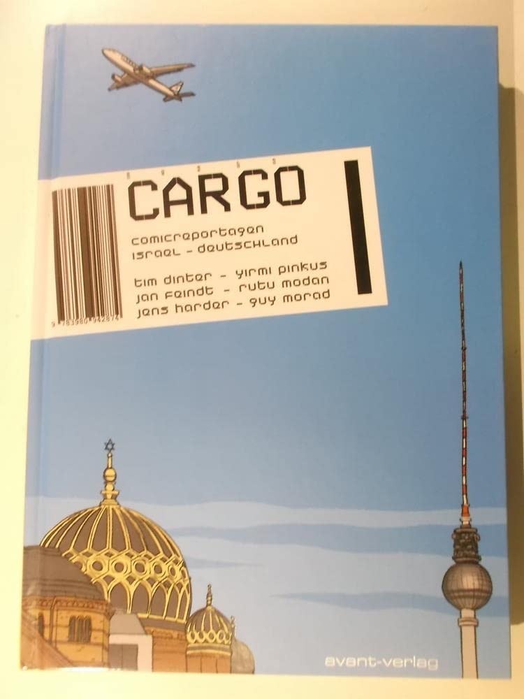 Cargo, Comicreportagen Israel - Deutschland