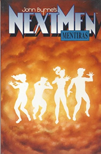 Next Men: Mentiras