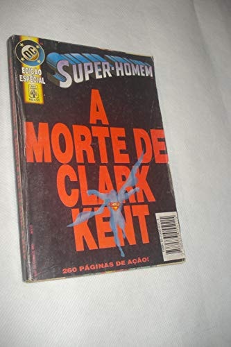 Super-Homem: A Morte de Clark Kent #[nn] cover
