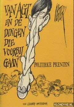 Van Agt en de dingen die voorbij gaan