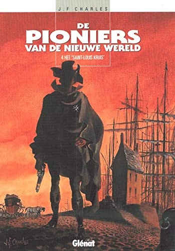 De pioniers van de nieuwe wereld