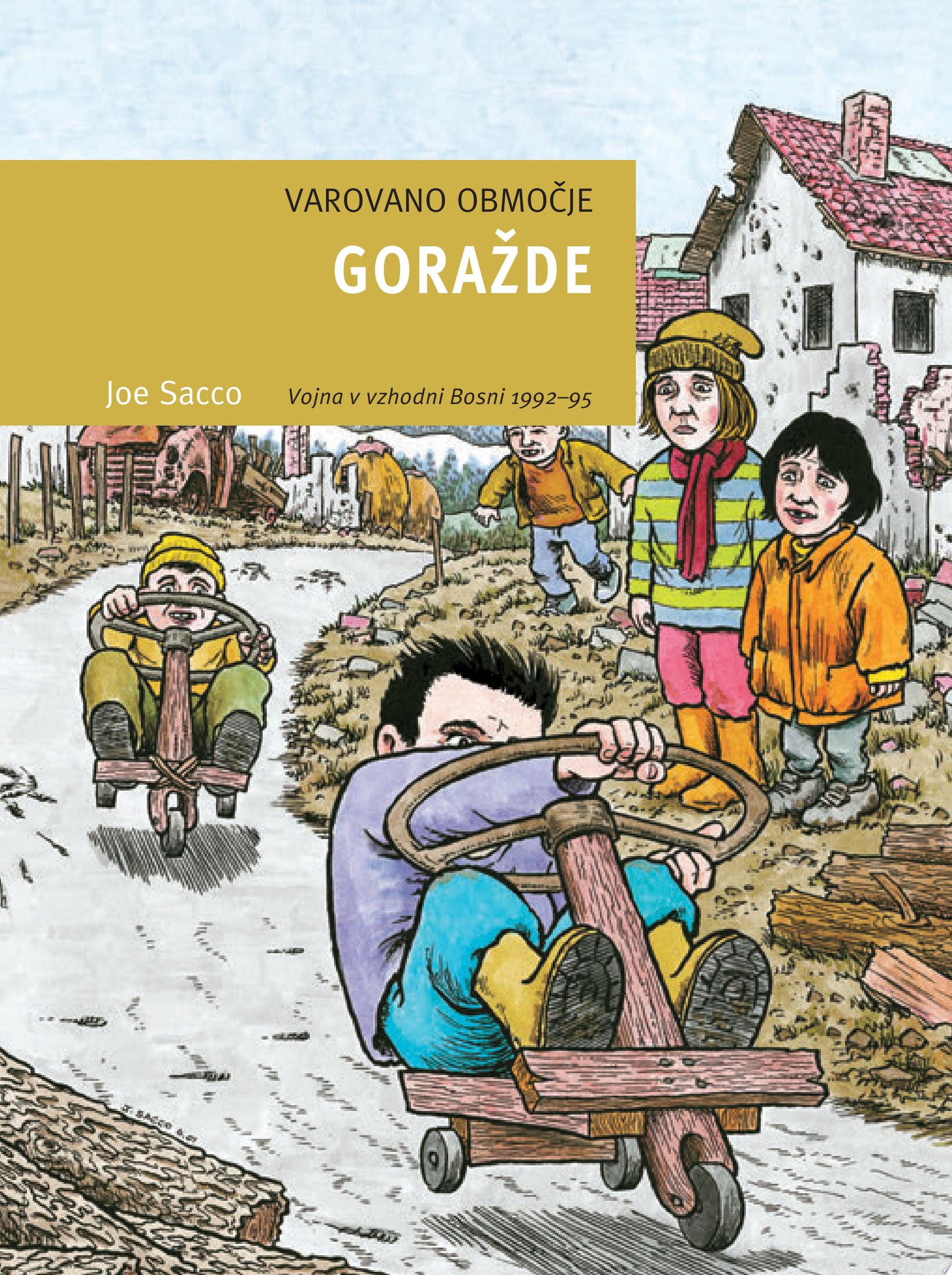 Varovano območje Goražde: Vojna v vzhodni Bosni 1992–95