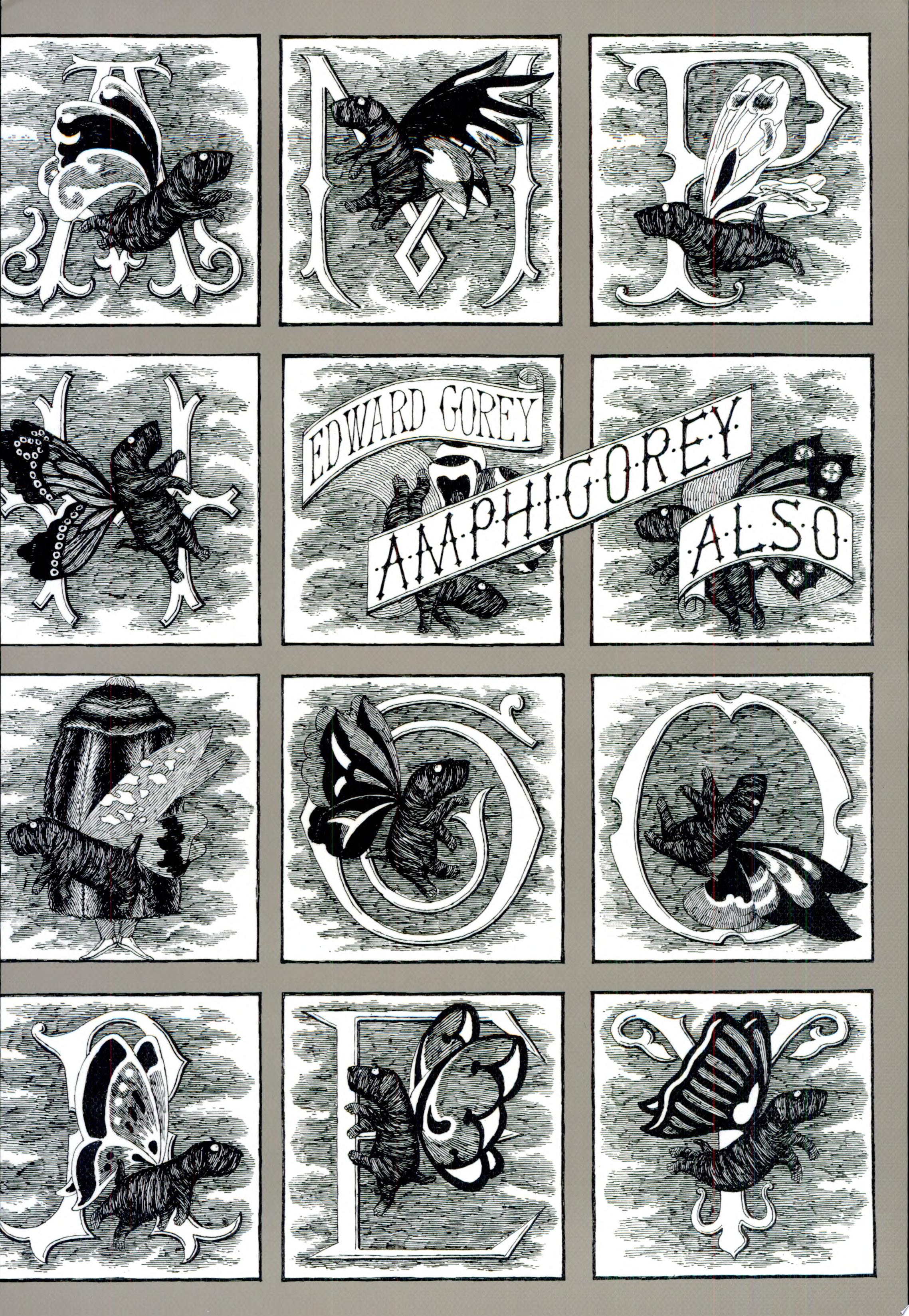 Amphigorey Also