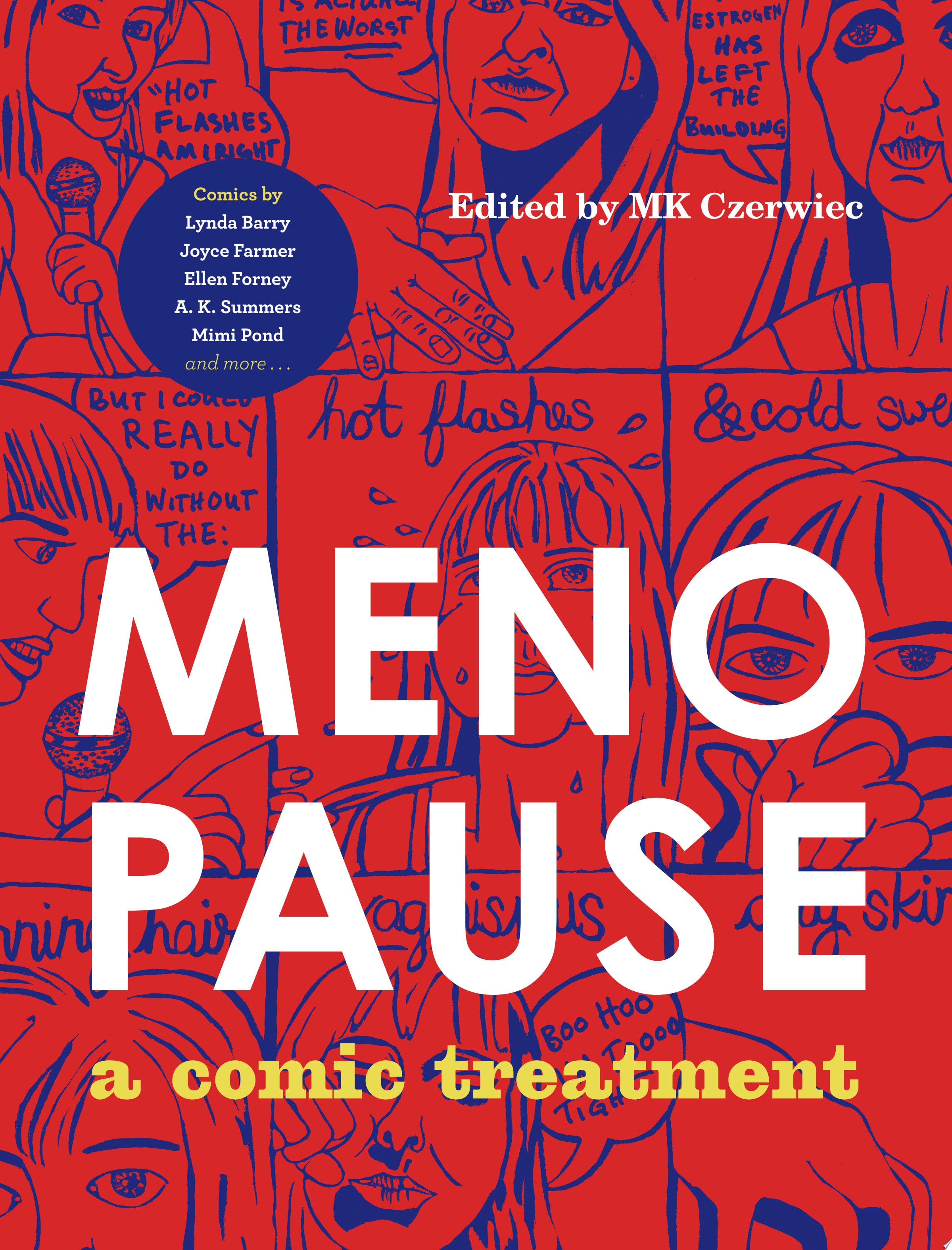 Menopause (A Comic Treatment) #[nn]