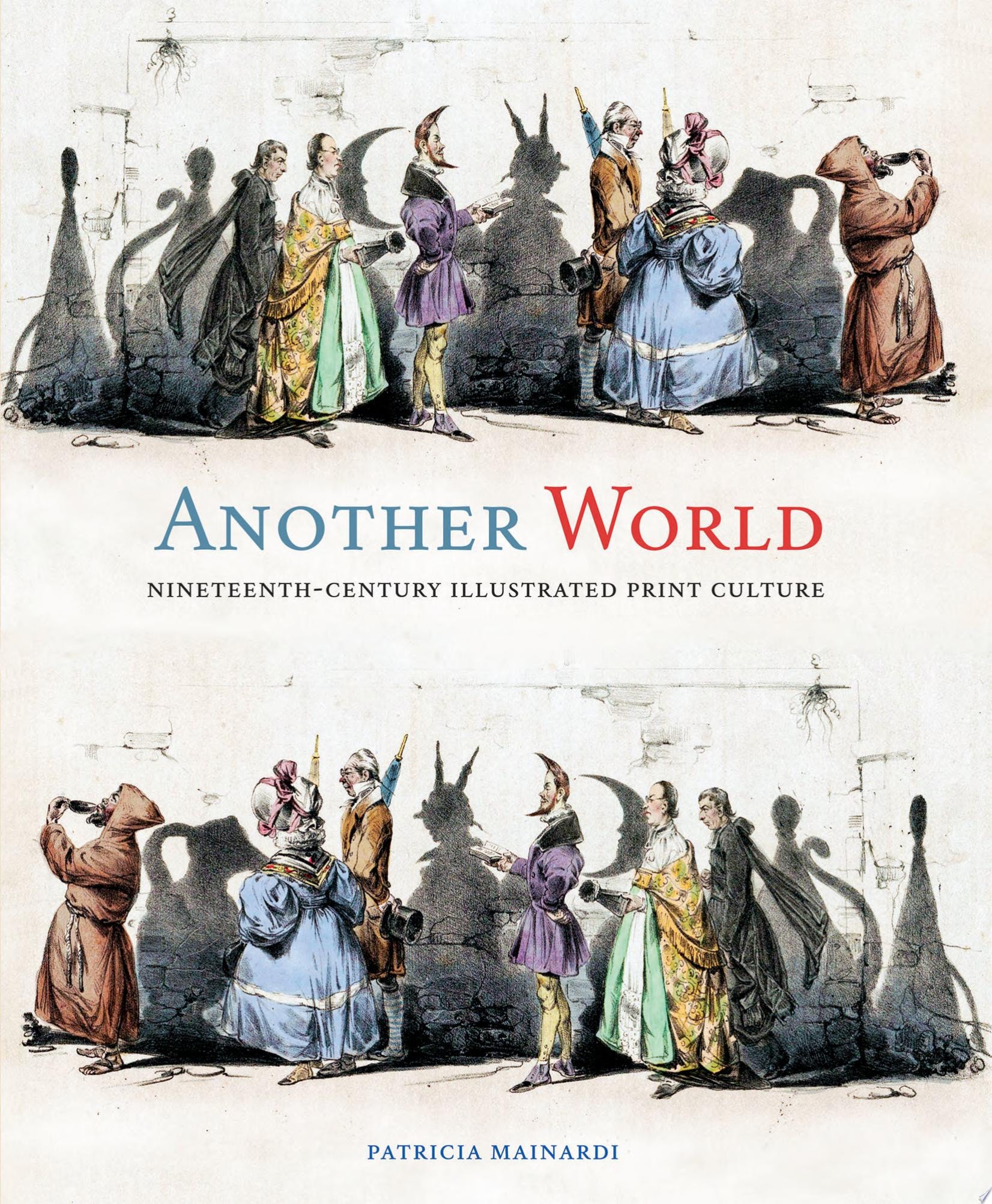 Another World: Nineteenth-Century Illustrated Print Culture #[nn]