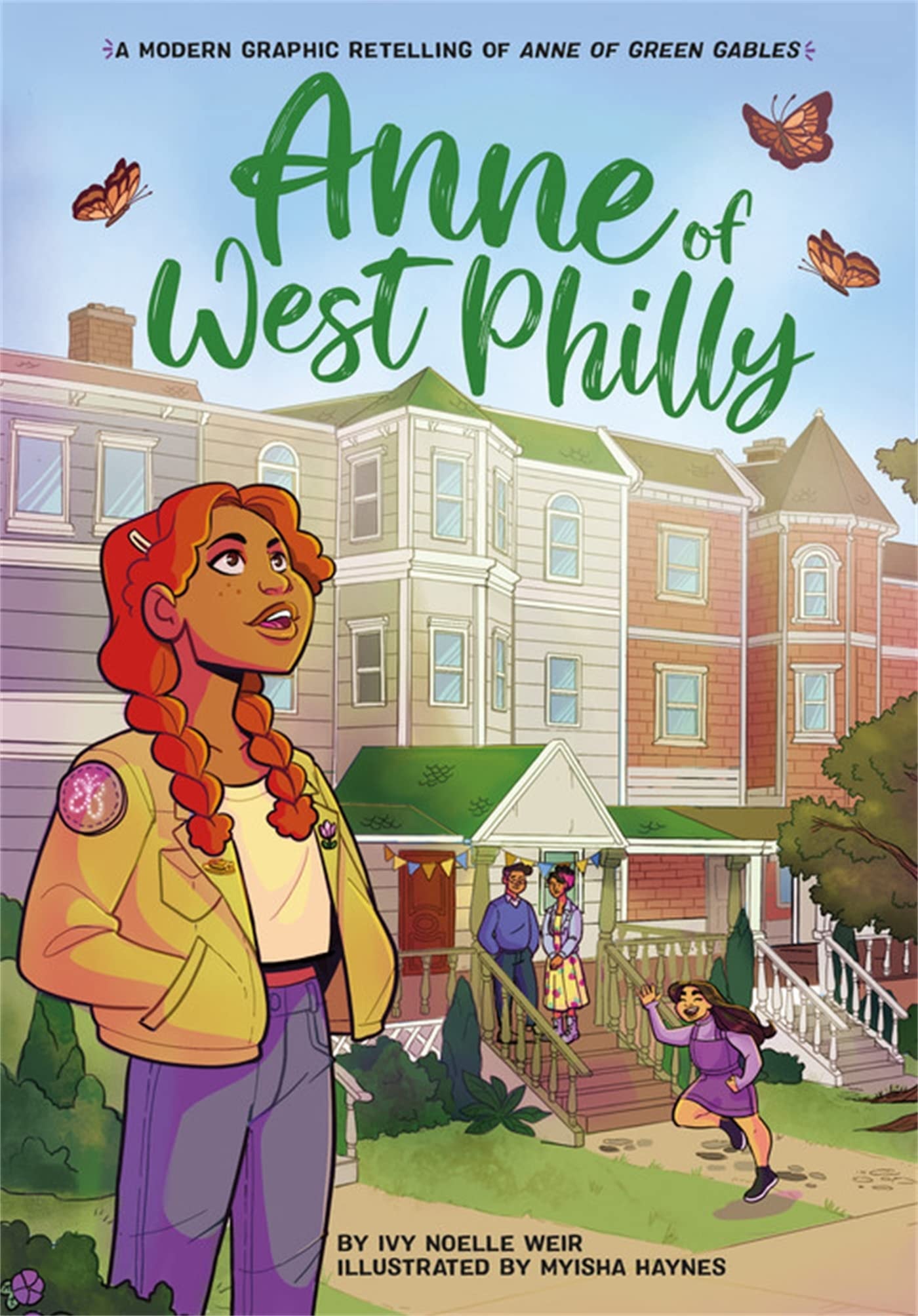 Anne of West Philly (A Modern Graphic Retelling of Anne of Green Gables)