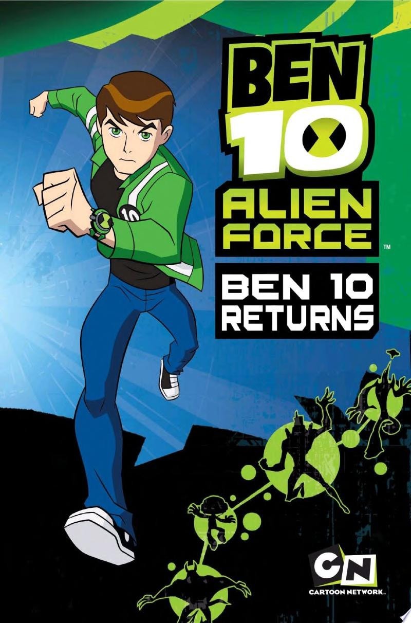 Ben 10 Alien Force: Ben 10 Returns