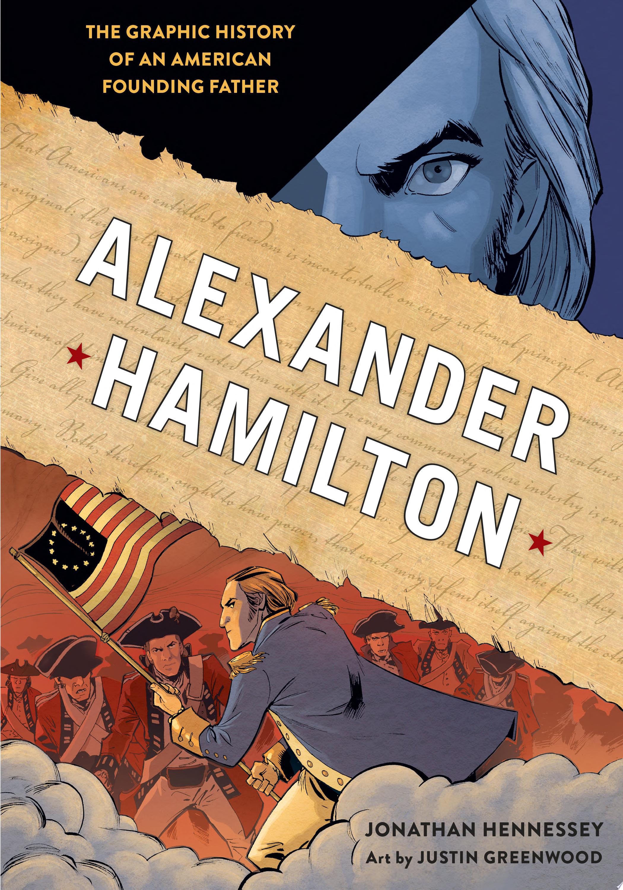 Alexander Hamilton: The Graphic History of an American Founding Father #[nn]