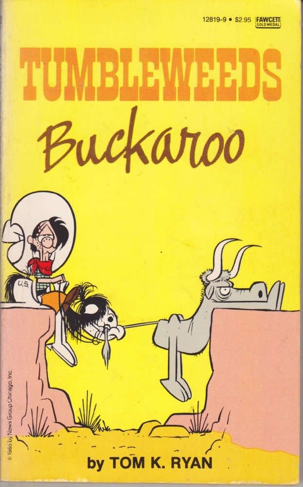 Tumbleweeds Buckaroo