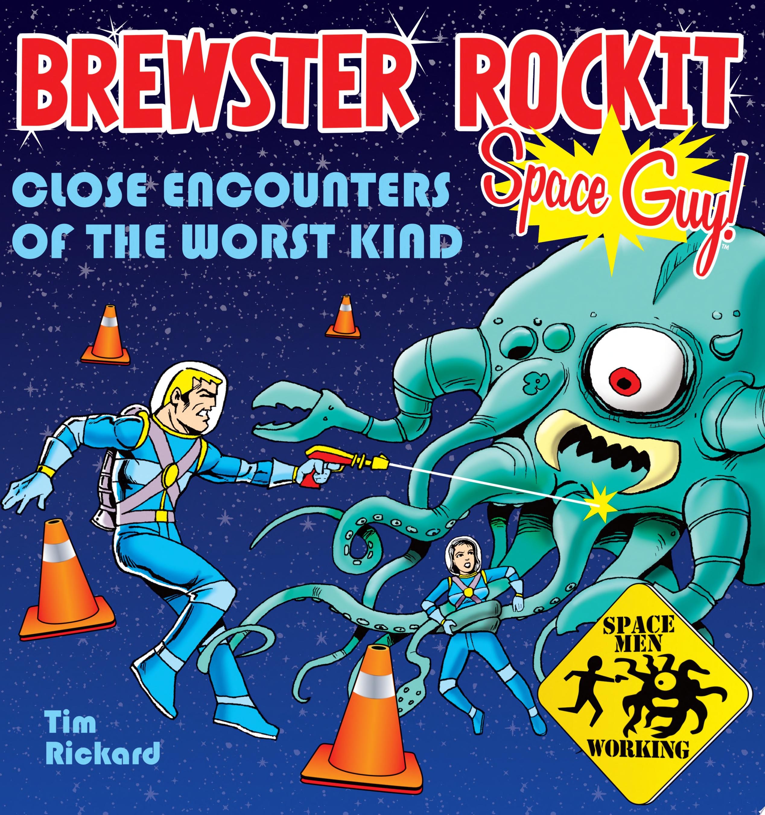 Brewster Rockit: Space Guy!