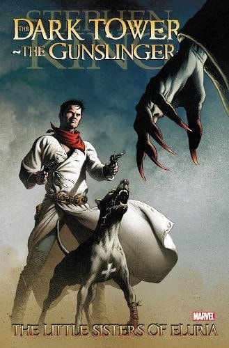Dark Tower: The Gunslinger - The Little Sisters of Eluria #[nn] cover