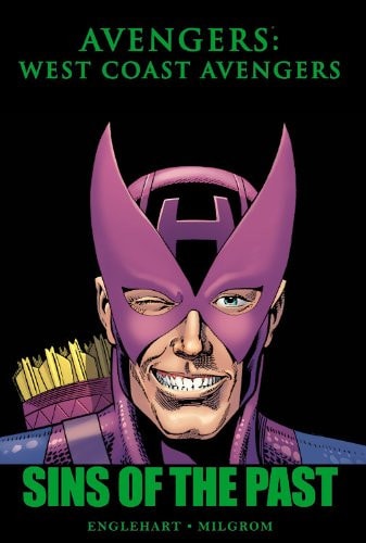 Avengers: West Coast Avengers - Sins of the Past