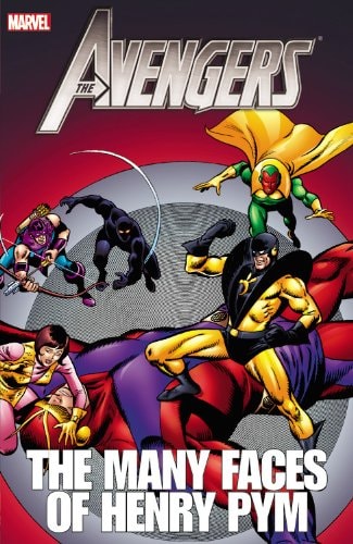 Avengers: The Many Faces of Henry Pym #[nn] cover