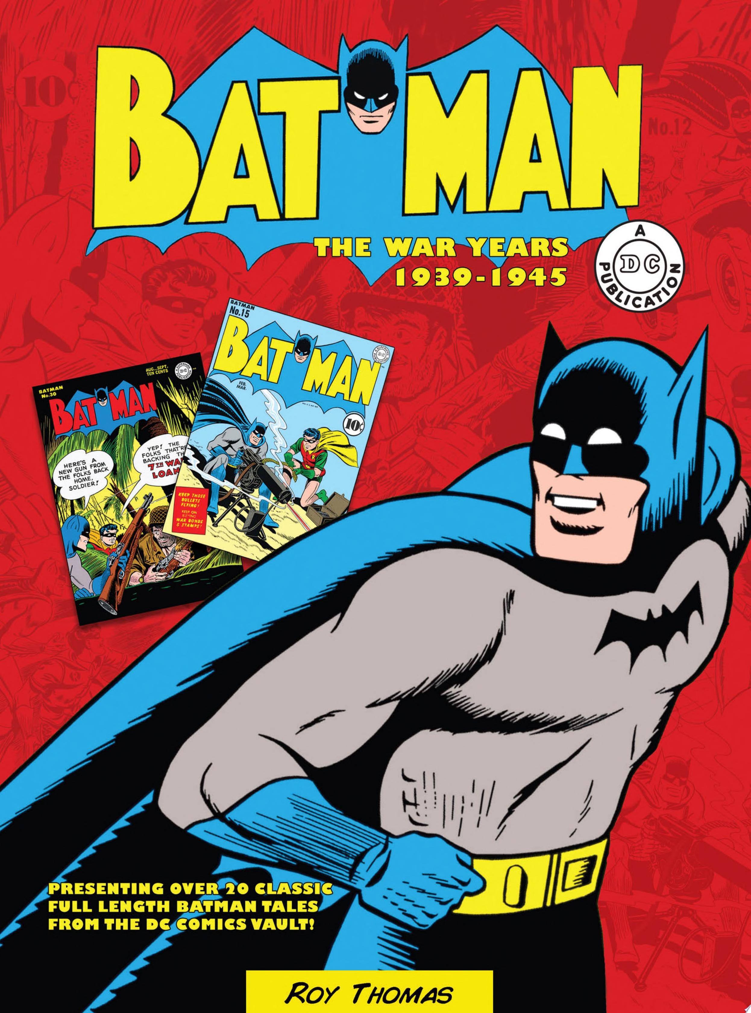 Batman: The War Years 1939-1945