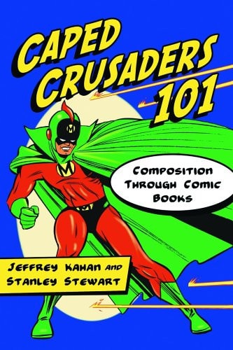 Caped Crusaders 101: Composition through Comic Books