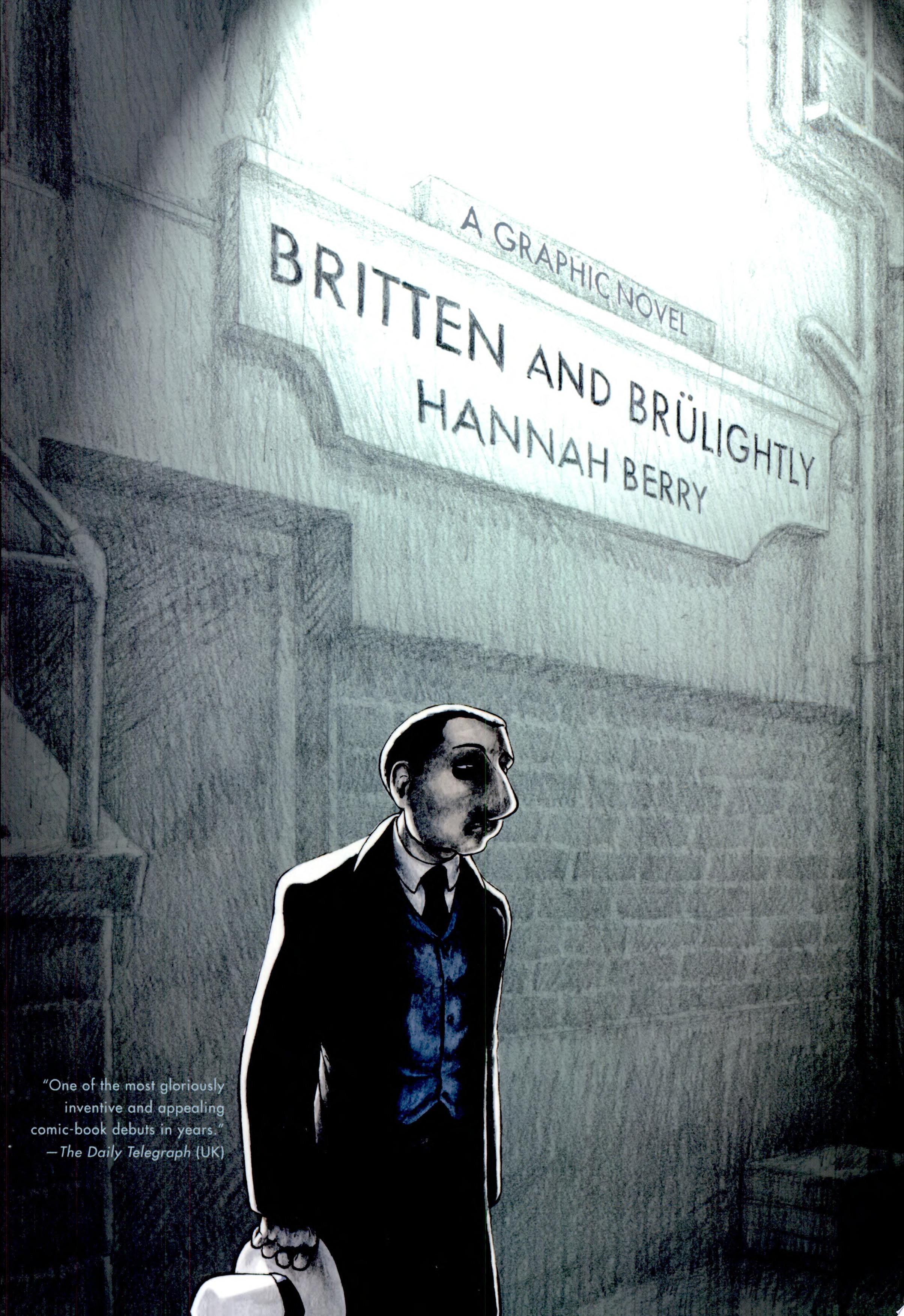 Britten and Brülightly