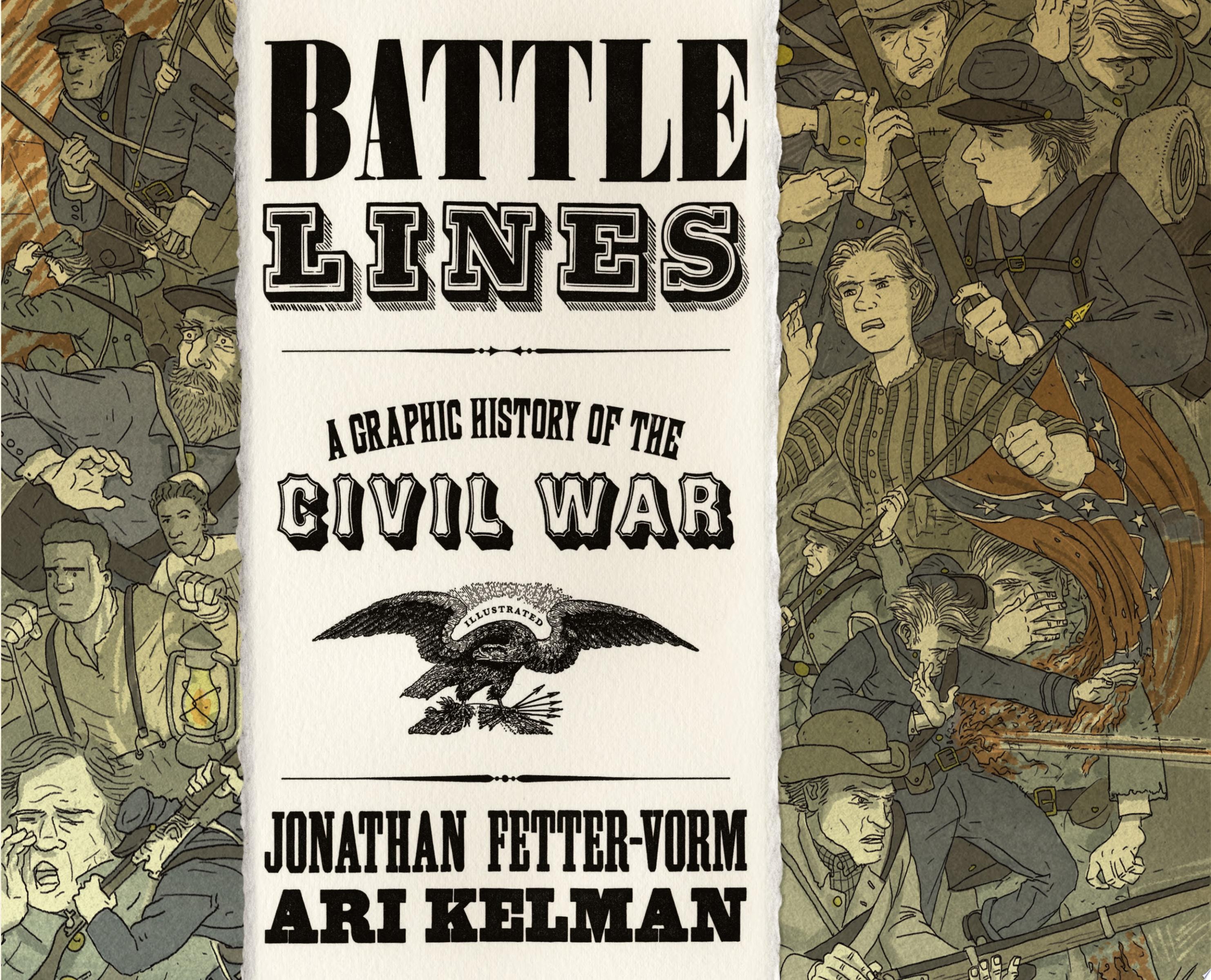 Battle Lines: A Graphic History of the Civil War #[nn]