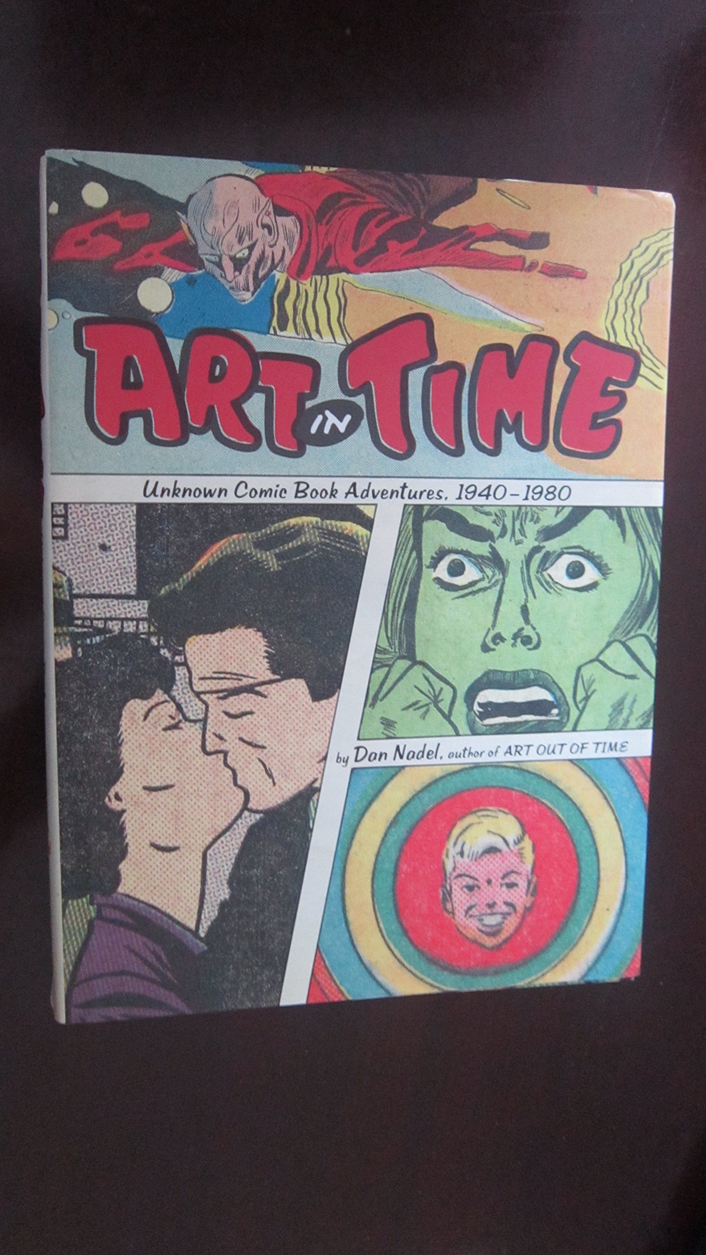Art in Time: Unknown Comic Book Adventures, 1940-1980 #[nn] cover