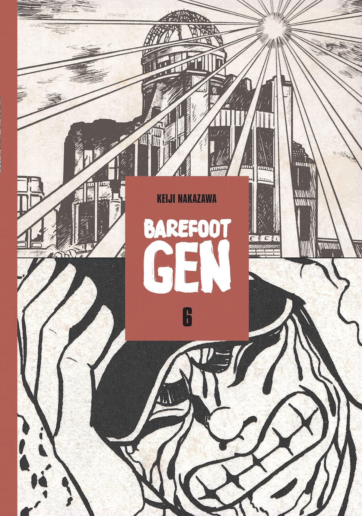 Barefoot Gen: A Cartoon Story of Hiroshima #6 cover