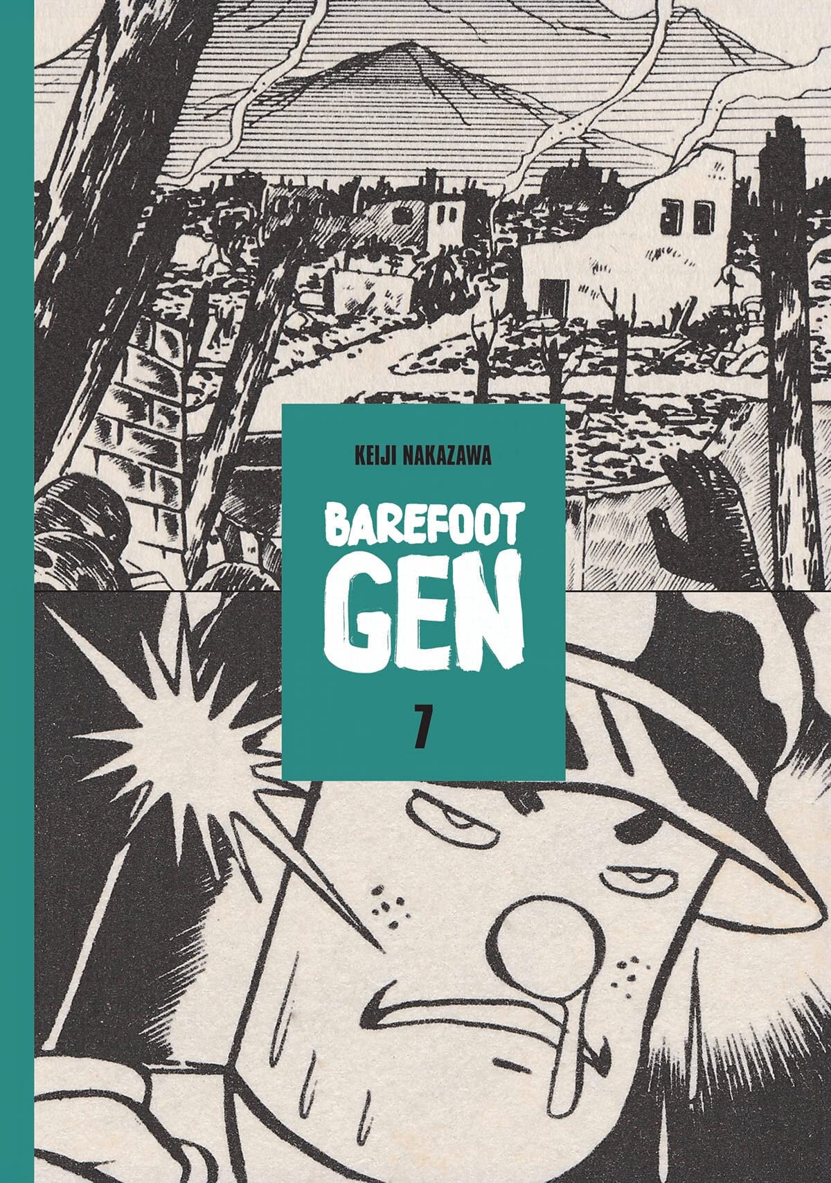 Barefoot Gen: A Cartoon Story of Hiroshima #7 cover