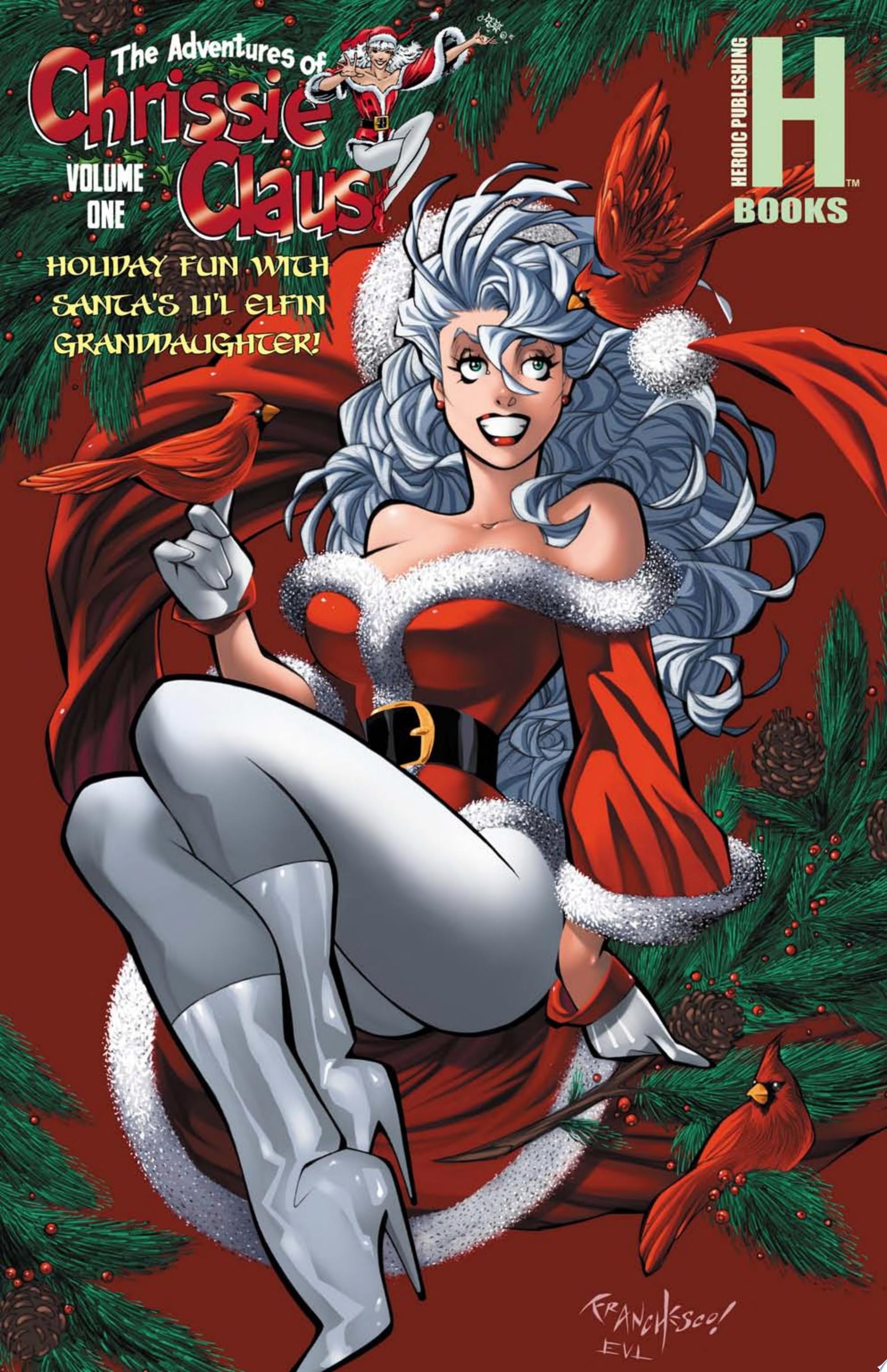 The Adventures of Chrissie Claus #[nn] cover