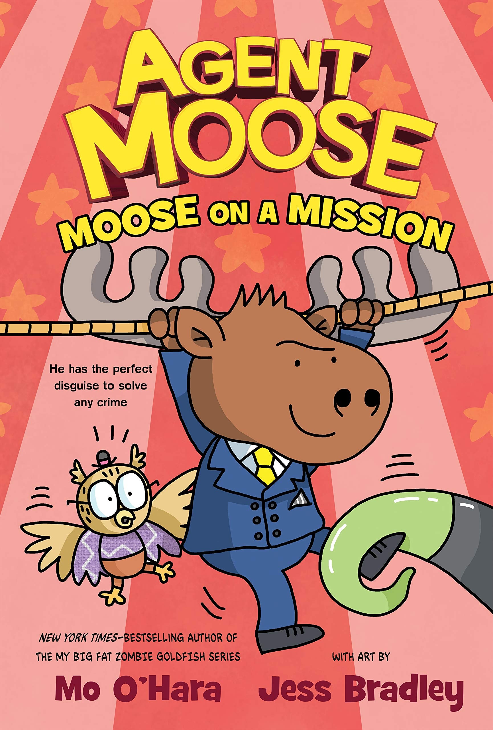 Agent Moose: Moose on a Mission #[nn]